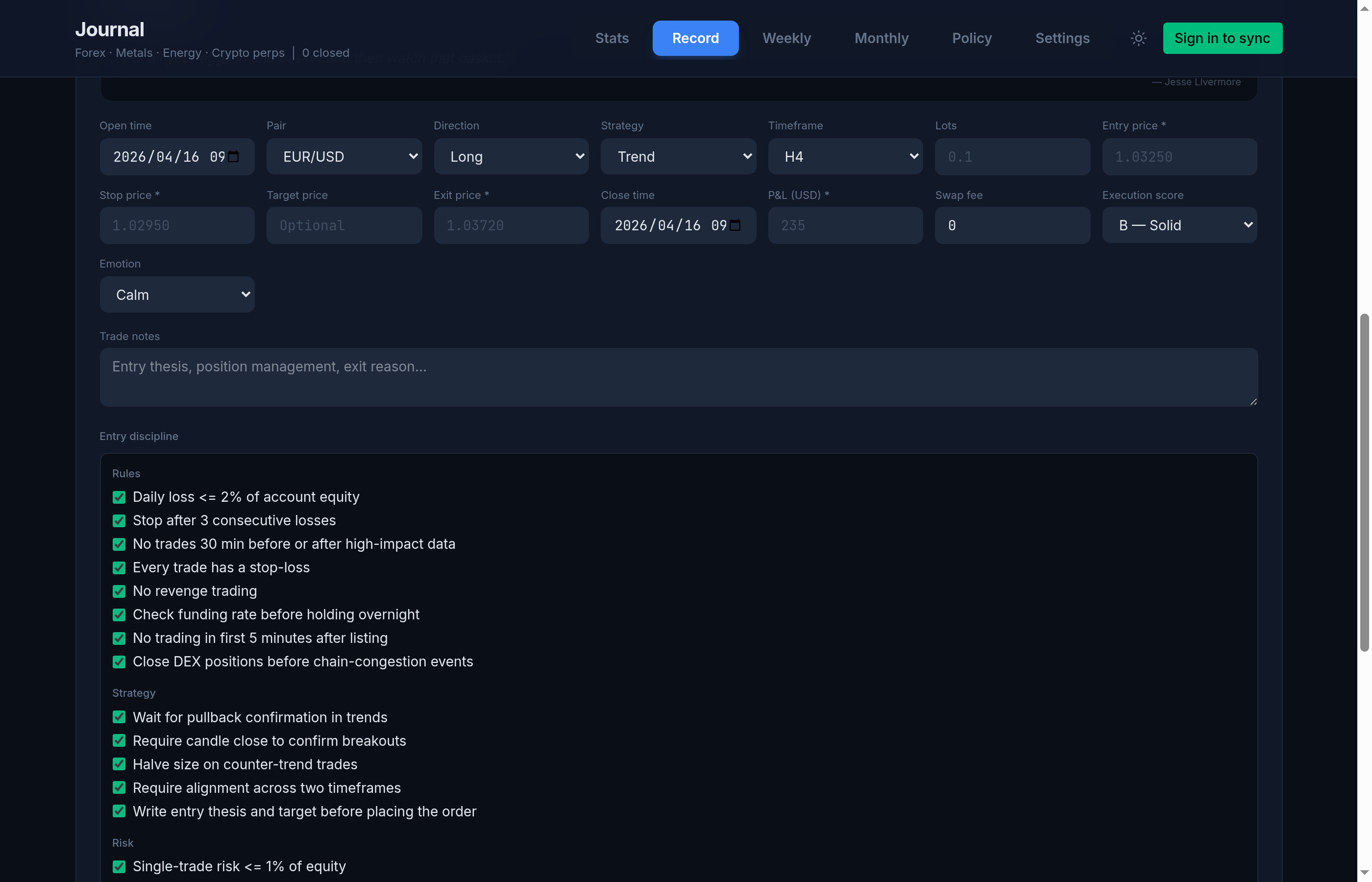 Trade recording form showing pair selector (EUR/USD through DOGE/USDT), direction, strategy, timeframe, lots, entry/stop/exit prices, P&L, emotion selector, and an entry-discipline checklist with 16 policy rules